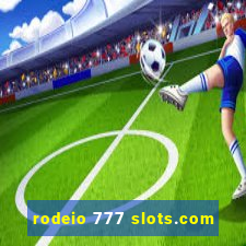 rodeio 777 slots.com